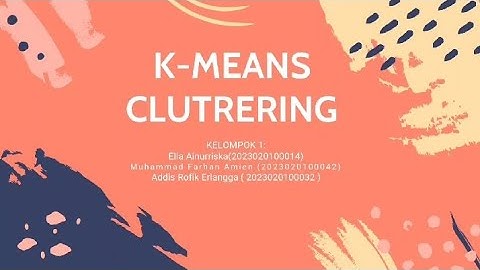 Tugas UAS Kecerdasan buatan "K-Means Clustering"