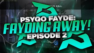 PsyQo Fayde - Fayding Away 2 By PsyQo Magics (Multi-CoD)