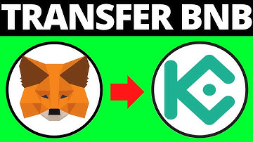 How To Transfer BNB From Metamask To Kucoin