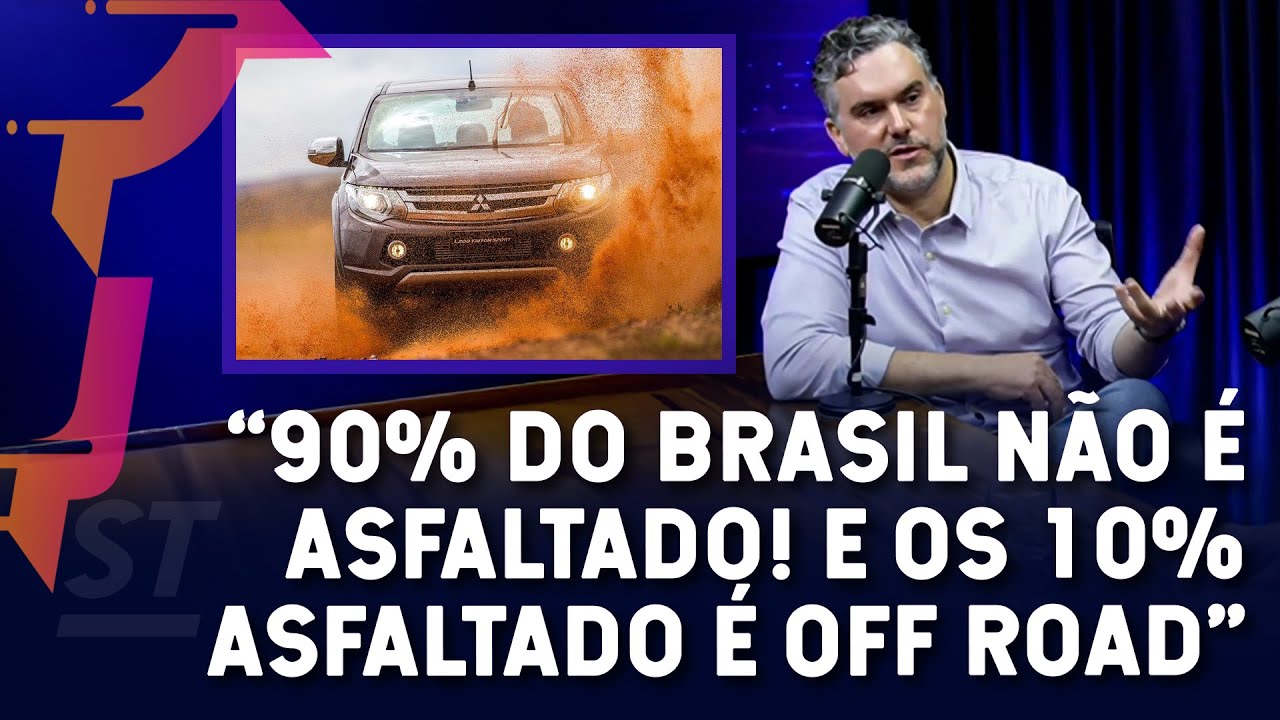 "90% do Brasil não é asfaltado! E 10% asfaltado é off-road"