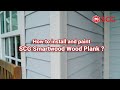 How to install and paint scg smartwood wood plank