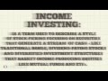 Investopedia Video: Income Investing
