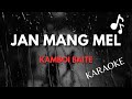 Jan mang mel  kamboi baite  chikim karaoke