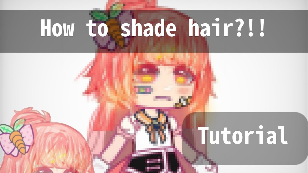 How to shade hair Gacha | Tutorial hair || By Gacha Club - YouTube