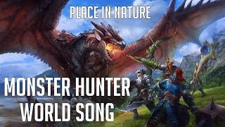 MONSTER HUNTER WORLD SONG - Place In Nature by Miracle Of Sound chords