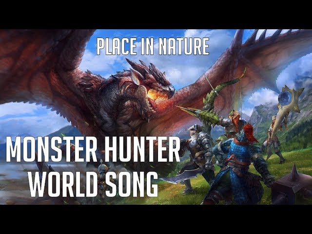MONSTER HUNTER WORLD SONG - Place In Nature by Miracle Of Sound class=