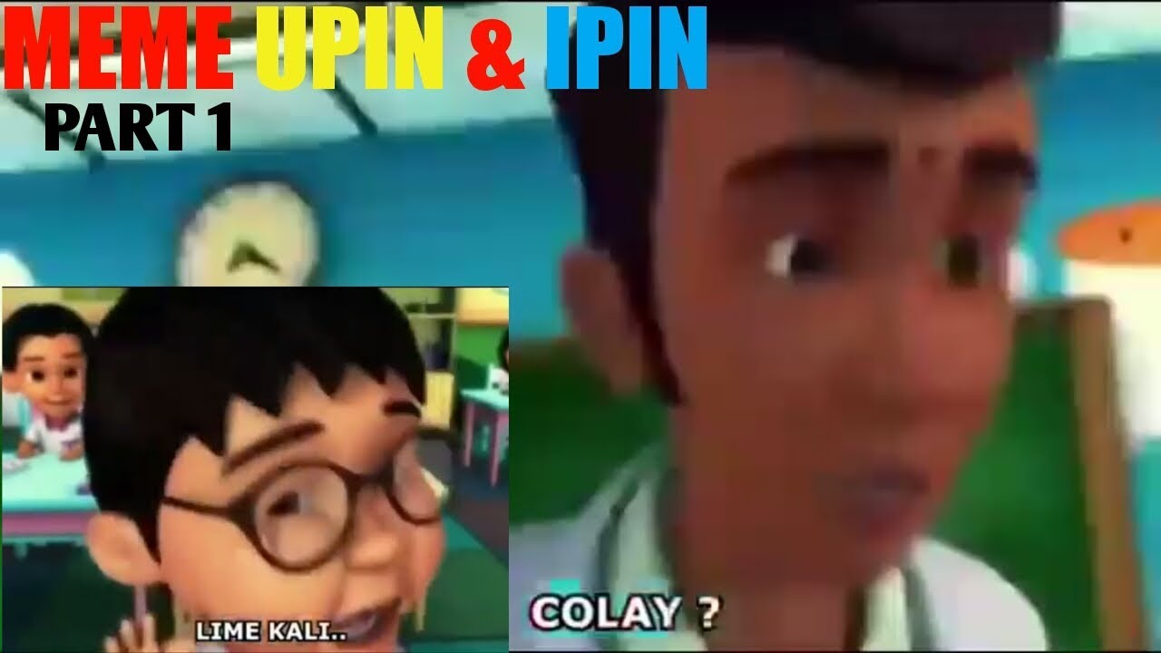 Meme Upin Ipin Terbaru Ngakak - Part 1 