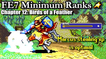 FE7 HHM Step 2: Have Marcus steal XP to reduce my rank | Minimum Ranks