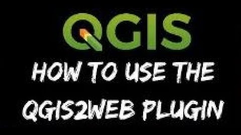 Creating a WebMap using QGIS2WEB & visualisation