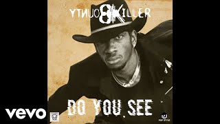 Bounty Killer - Do You See (Official Audio)