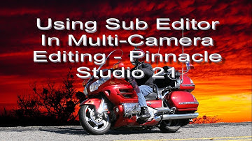 Using The Sub-Editor In Multi-Camera Editing Pinnacle Studio 21