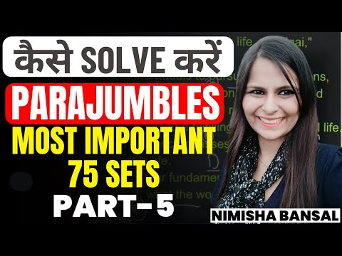 Most Important 75 Parajumbles Set | Sentence Rearrangement | Bank | SSC | Part 5 | Nimisha Bansal