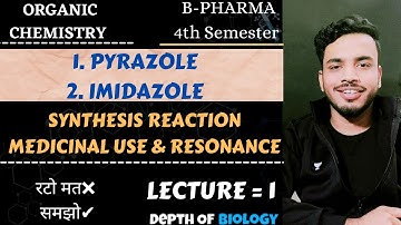 pyrazole synthesis and reactions | pyrazole and imidazole | imidazole synthesis and reactions #sgsir