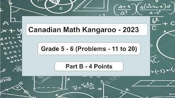 2023 Math Kangaroo Grade 5 and 6 Part B Problem 11 to 20