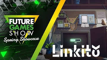 Linkito Gameplay Trailer - Future Games Show Spring Showcase 2024