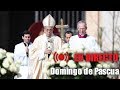 DIRECTO I Misa del Papa Francisco y bendición Urbi et Orbi 2020 | Domingo de Pascua de Resurrección