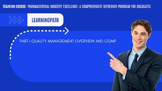 Part II: Key Elements of Quality Management System (QMS) in Pharmaceuticals