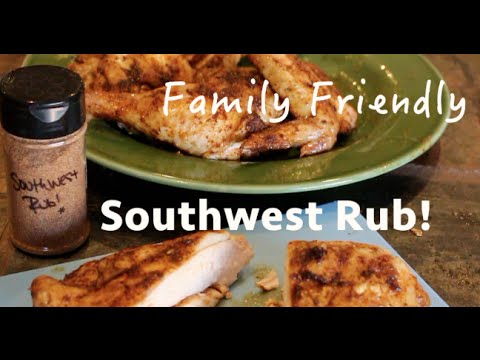 Southwest Chicken Rub | Family Friendly Recipe & Tutorial