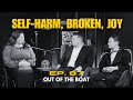 Ep. 87 - Self-Harm, Broken, Joy  (feat. Lauren Ortiz)