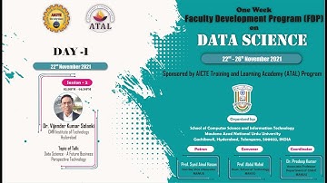Day 1 Session 2 || ATAL FDP || Data Science || Dr. Vijender Kumar Solanki || 22-11-2021