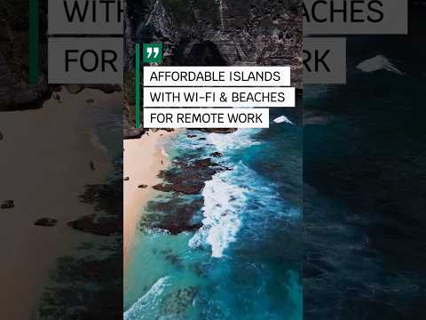 Work Remotely from These Peaceful, Affordable Islands #shorts #affordableislands