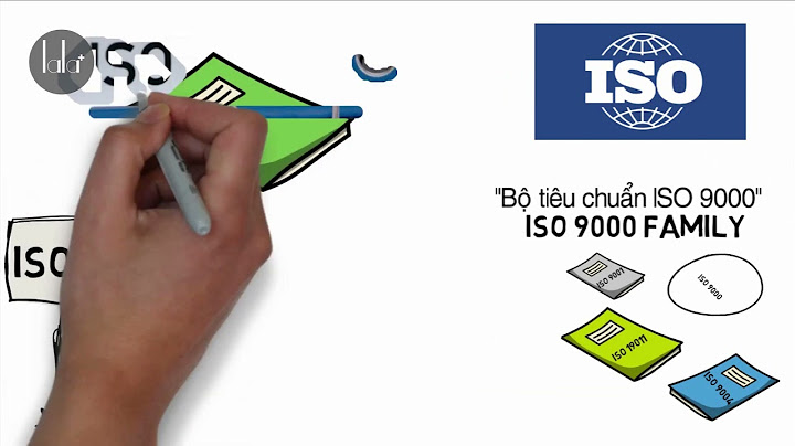 Bộ tiêu chuẩn iso 9000 là gì