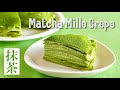 How to Make Matcha Mille Crepe Cake (EASY No-Bake Recipe) | OCHIKERON | Create Eat Happy :)