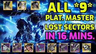 ALL NINE Master Lost Sector PLATINUM clears in 16 Minutes // Destiny 2