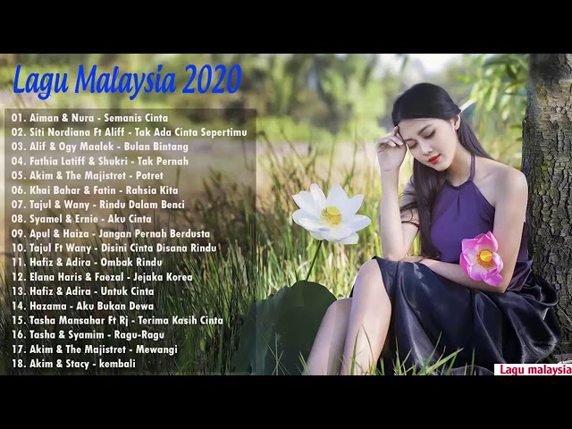 LAGU MALAYSIA TERBARU 2020. ENAK DI DENGAR class=