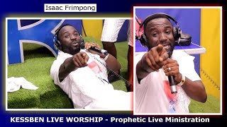Waw! Minister Isaac Frimpong is back with another Power Packed Ministration On Kessben Live Worship