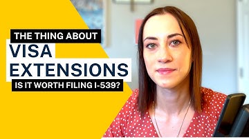 WHY VISA EXTENSIONS ARE NOT WORTH IT I-539 | What this means for immediate relatives of US citizens