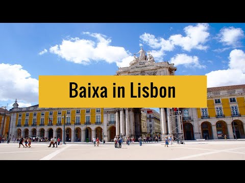 Discovering Baixa in Lisbon : History and cool places