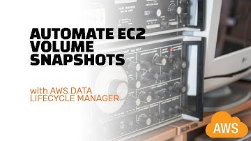 Automate your EC2 volume snapshots with AWS Data Lifecycle Manager
