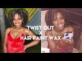 Achieving a TwistOut x Hair Paint Wax on Vacation