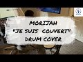 MORIJAH "JE SUIS COUVERT" DRUM COVER || ARTHMEL KOUAME