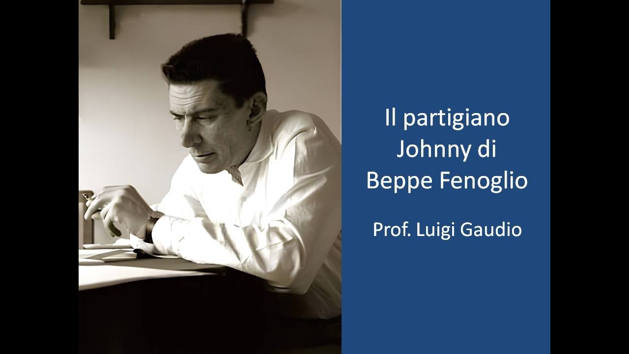 Il partigiano Johnny di Beppe Fenoglio