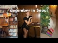 winter in seoul 🎄 first snow, decorating my apartment, huge book haul &amp; christmas market