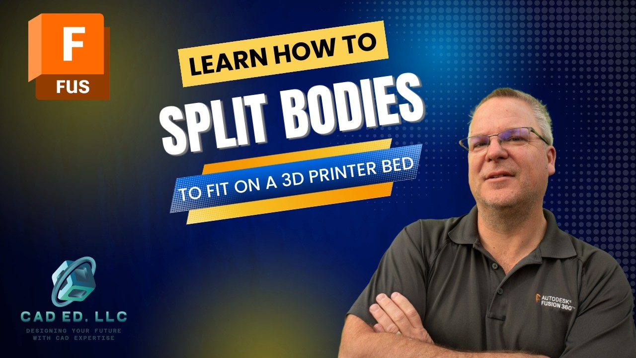 Learn how to split bodies to fit on a 3D printer bed