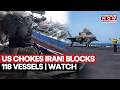 US Chokes Iran | 118 Ships Blocked, 5 Disabled as Trump Demands Tougher Deal, Hormuz Reopening