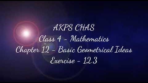 AKPS, Class 4, Sub Maths, Chapter 12, Basic Geometrical Ideas, Exercise 12.3