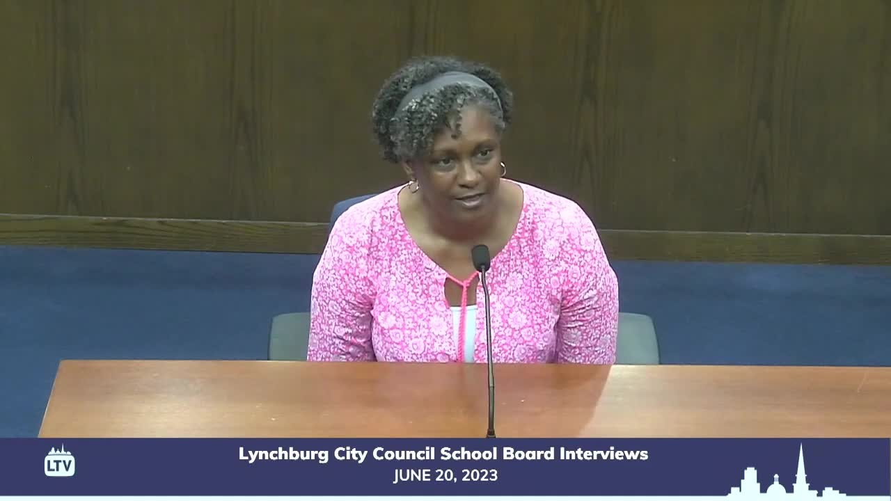 2023 Lynchburg City School Board interviews YouTube