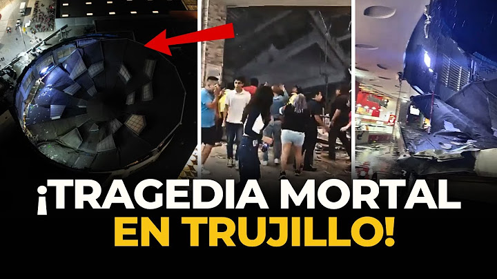 TRAGEDIA en Real Plaza Trujillo por CAÍDA DE TECHO del patio de comidas deja muertos y heridos