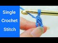 How To Crochet Single Crochet I Crochet Stitches I Crochet For Beginners