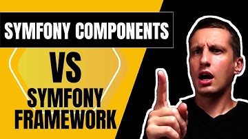Symfony Components vs Symfony Framework