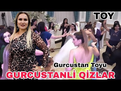 Aksana Gurcustanli - Gurcustanli Qizlar - Gurcustan Toyu (VİDEO) - 2023