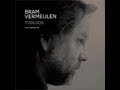 Bram Vermeulen - Testament