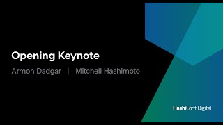 HashiConf Digital June 2020 - Full Opening Keynote screenshot 2