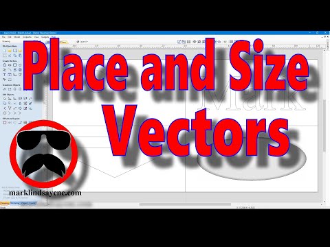 Vector Placement and Sizing - Part 47 - Vectric For Absolute Beginners