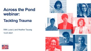 Across the Pond: Tackling Trauma