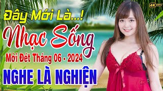 04 - 06 Nhạc Sống Thôn Quê MỚI ĐÉT 2024 ♫ Nhạc Sống Hà Tây Test Loa Toàn Bài Hay Phê SỞN GIA GÀ